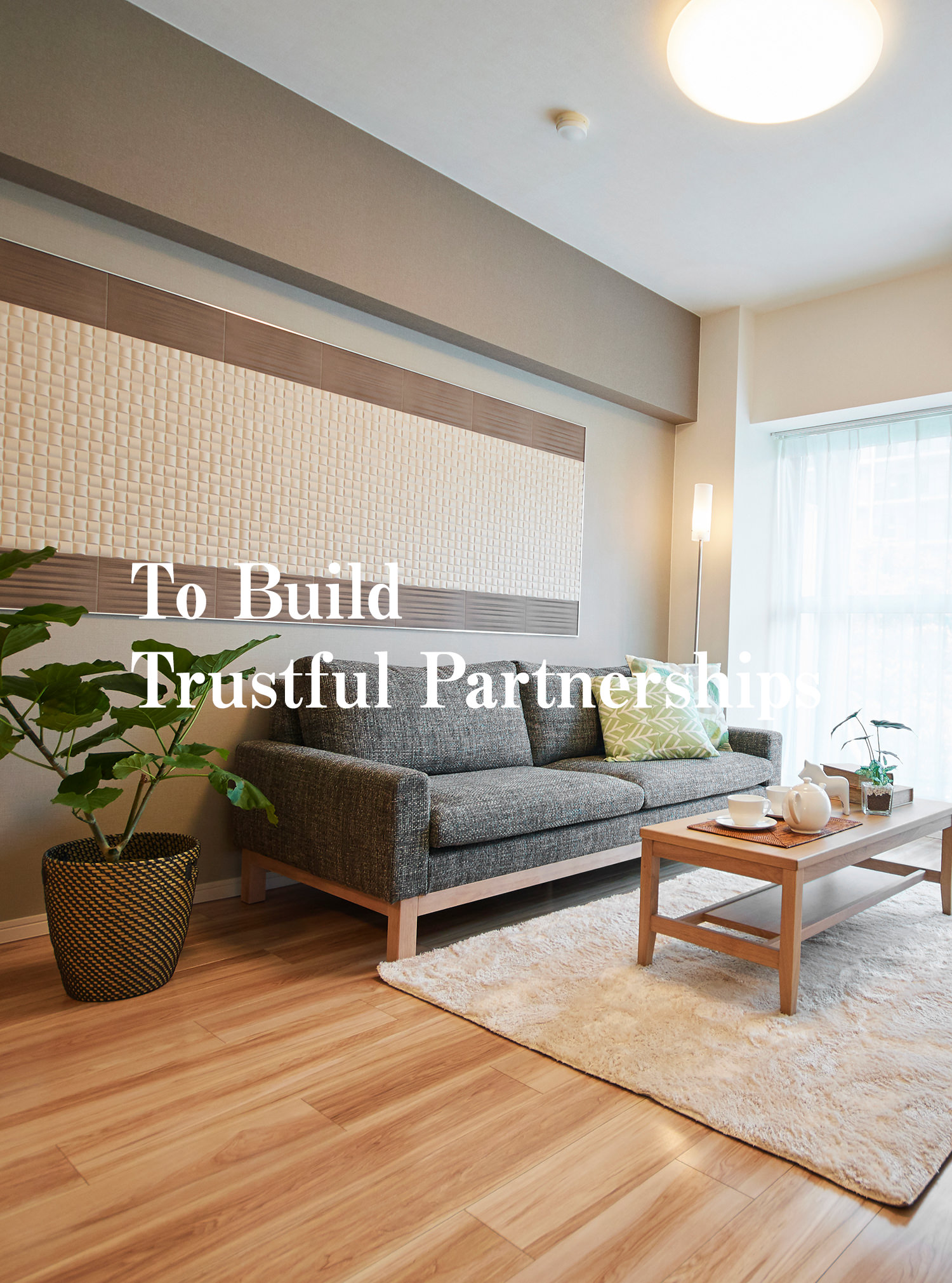 To Build Trustful Partnerships